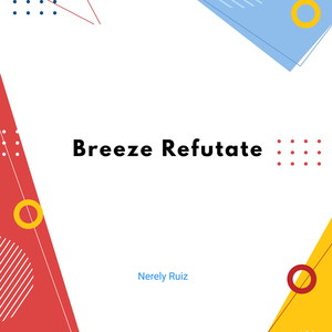 Breeze Refutate