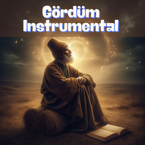Gördüm (Instrumental)