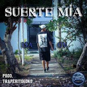 SUERTE MIA