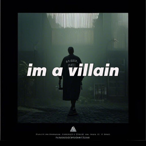 im a Villain(prod.by SoBerBoi)