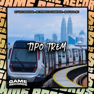 Tipo Trem