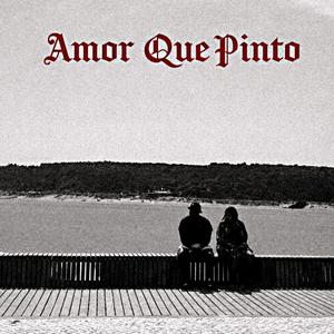 Amor Que Pinto