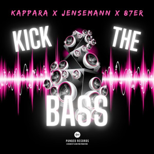 Kick the Bass (Radio Edit)