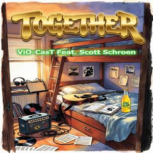 Together (feat. Scott Schroen)