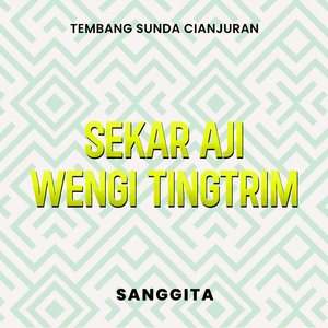 Sekar Aji - Wengi tingtrim
