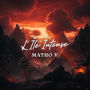 L'île Intense
