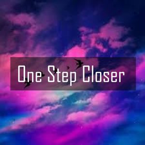 One Step Closer