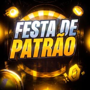 FESTA DE PATRÃO