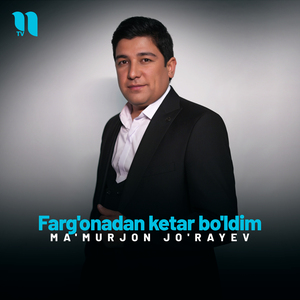 Farg'onadan ketar bo'ldim