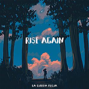 Rise Again