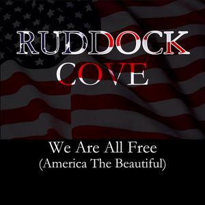 We Are All Free (America The Beautiful)