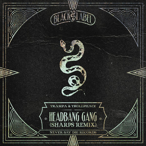 Headbang Gang (SHARPS Remix)