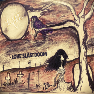 Love’s Last Doom