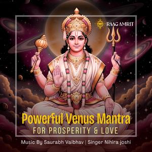 Om Shum Shukraya Namah 108 Times (feat. Nihira Joshi)