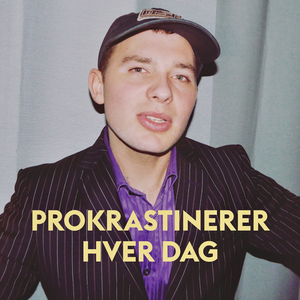 prokrastinerer hver dag
