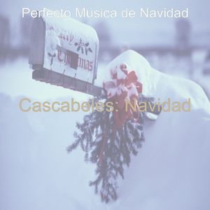Adeste Fideles: Cena de Navidad