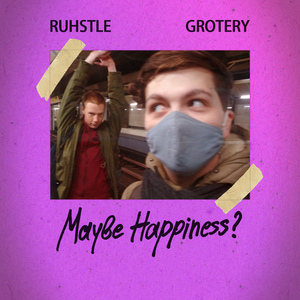 Maybe Happiness?