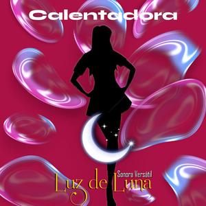 La Calentadora