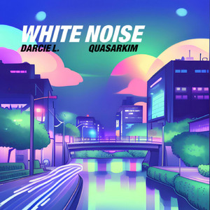 White noise (feat. QuasarKIM)