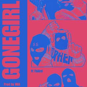 Gone Girl (feat. Thiiird)