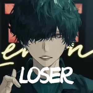 LOSER（翻自 迷津玄师）
