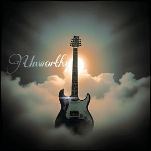 Unworthy