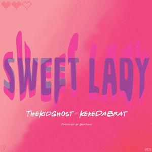 Sweet Lady (feat. KeKe Da Brat)
