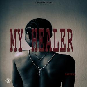 MY HEALER (seyiivibess my healer instrumental)