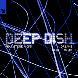 Dreams (Axwell Extended Remix)