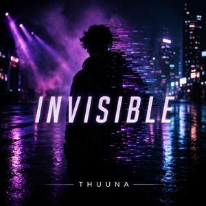 Invisible