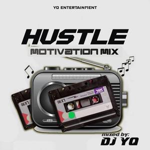 Hustle Motivation Mix (Track ii)