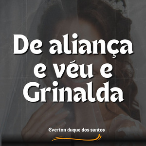 De aliança e véu e grinalda (Live)