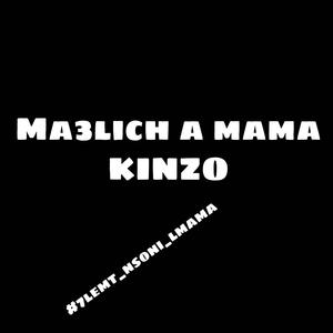 ma3lich a mama