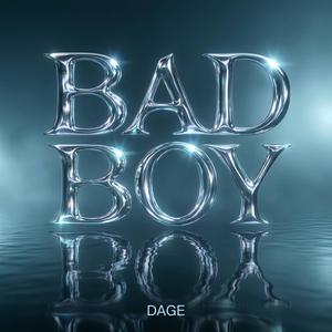 Bad Boy (feat. Luminas) (Dage Remix)