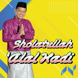 SHOLATULLAH 'ALAL HADI