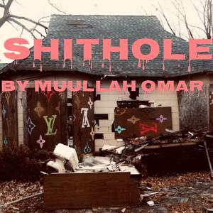 SHITHOLE