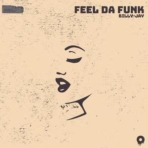 Feel Da Funk
