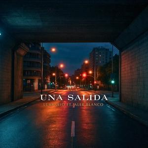 UNA SALIDA (feat. Aler Blanco)