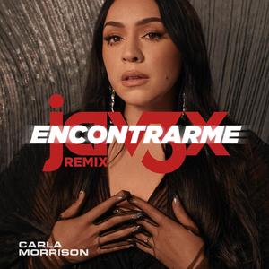 Encontrarme (jav3x Remix) (feat. Carla Morrison)