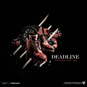 Deadline (Feat. VEN)