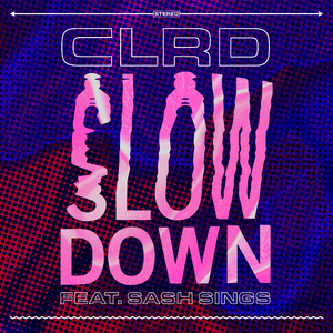 Slow Down (feat. Sash Sings) [Sidelmann Remix]