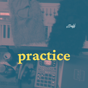 Practice (ISSUE 1)