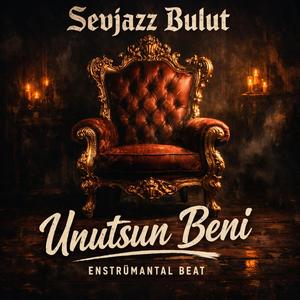 Unutsun Beni Enstrümantal