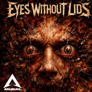Eyes Without Lids
