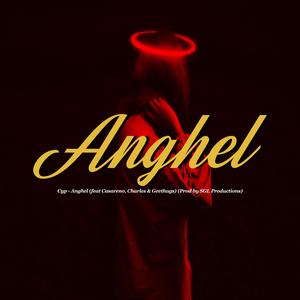 Anghel (feat. Casareno, Charles Steven Vergara & Geethugs)
