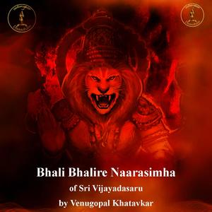 Bhali Bhalire Naarasimha