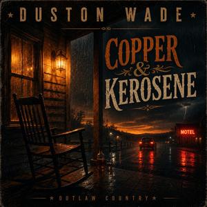 Copper & Kerosene