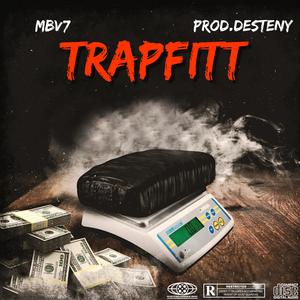 TrapFitt (feat. MBv7)