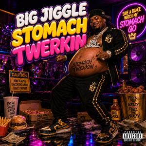 Stomach Twerkin