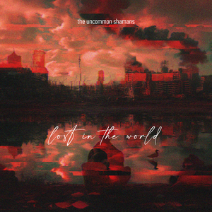 lost in the world